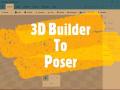 3d builder to poser